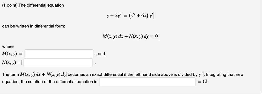 Solved The differential equation y+2y7=(y5+6x)y′ can | Chegg.com