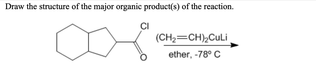 Solved Draw the structure of the major organic product(s) of | Chegg.com