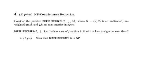 Solved 4 Points Np Completeness Reduction Consider Chegg Com
