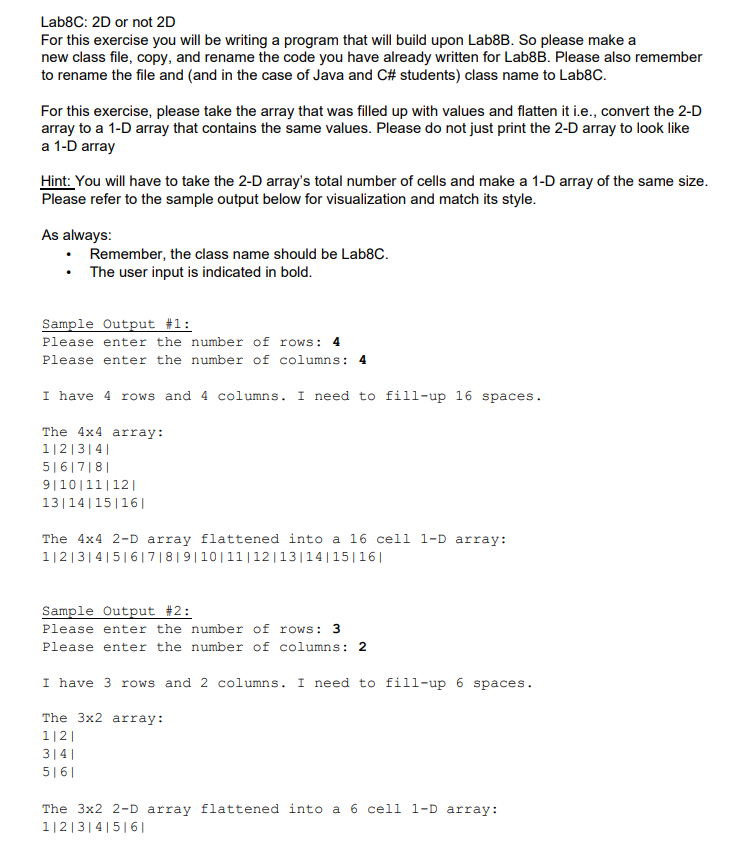 Solved Lab8B N by N Create a simple program that asks the Chegg