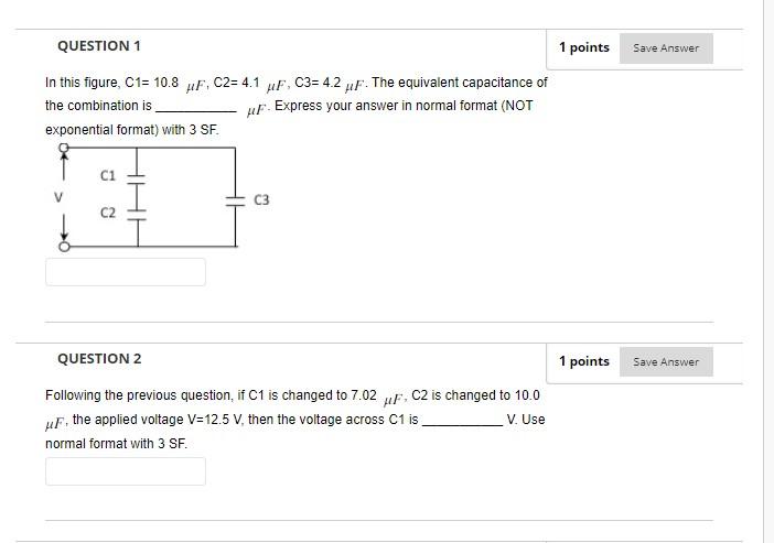 Solved In this figure, C1=10.8μF,C2=4.1μF,C3=4.2μF. The | Chegg.com