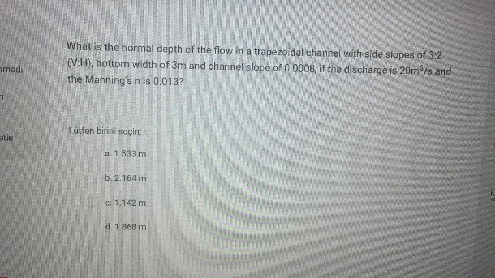Solved What is the normal depth of the flow in a trapezoidal | Chegg.com