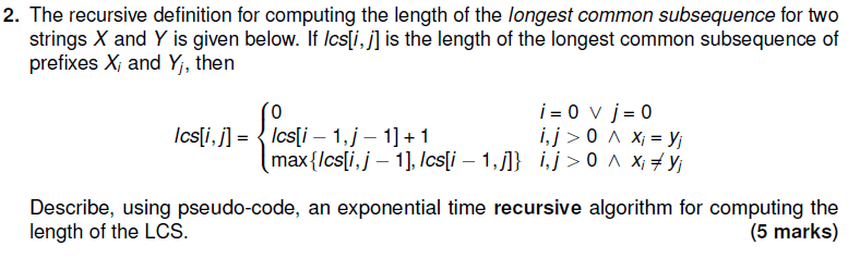 Solved 2. The recursive definition for computing the length | Chegg.com