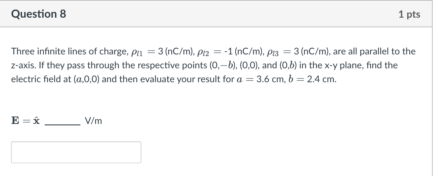 Solved Question 6 1 pts — If the charge density increases | Chegg.com