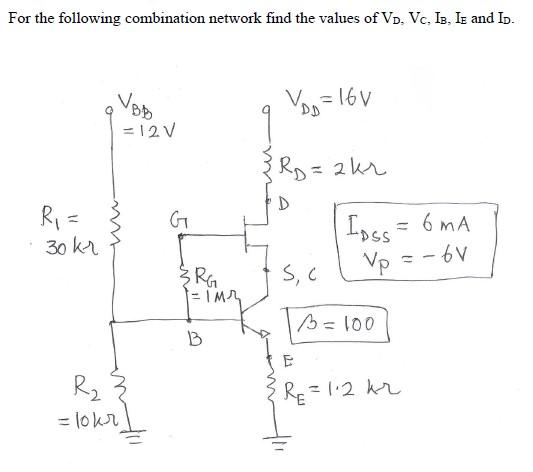 Solved For the following combination network find the values | Chegg.com