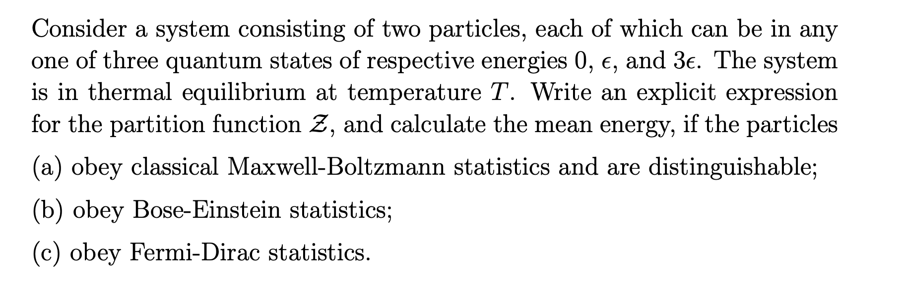 Solved Consider a system consisting of two particles, each | Chegg.com