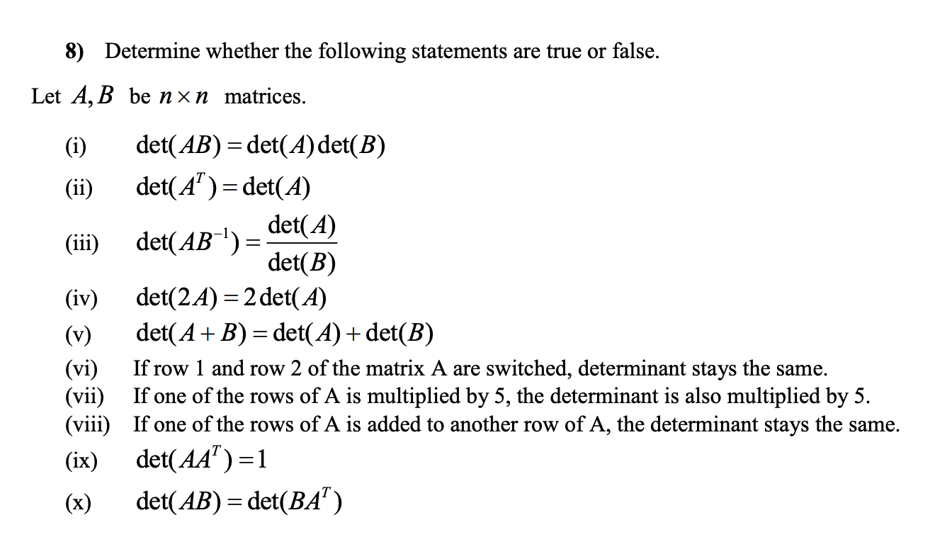 Solved 8) Determine Whether The Following Statements Are | Chegg.com