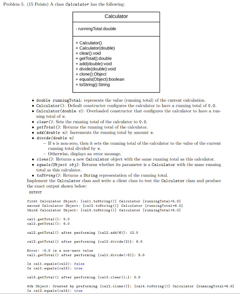 Solved Problem 5. (15 Points) A class Calculator has the | Chegg.com