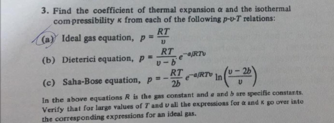 Solved Expansion A And The Isothermal Compressibility K F Chegg Com