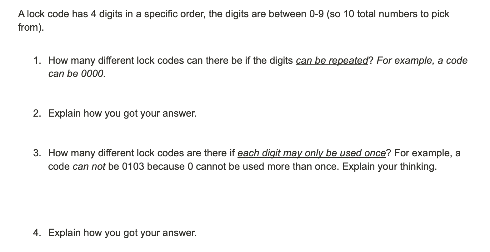 Solved A lock code has 4 digits in a specific order, the | Chegg.com
