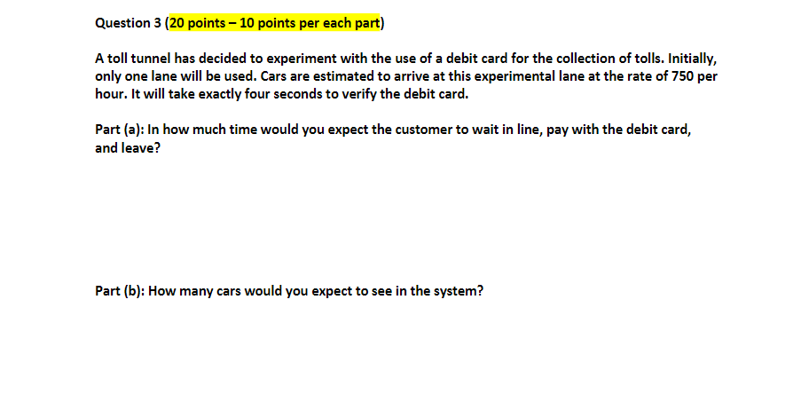 Solved Question 3 ( 20 points -10 points per each part) A | Chegg.com