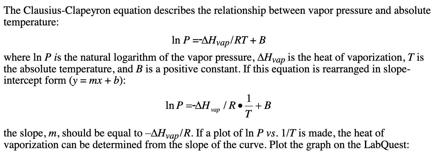 Solved The ClausiusClapeyron equation describes the