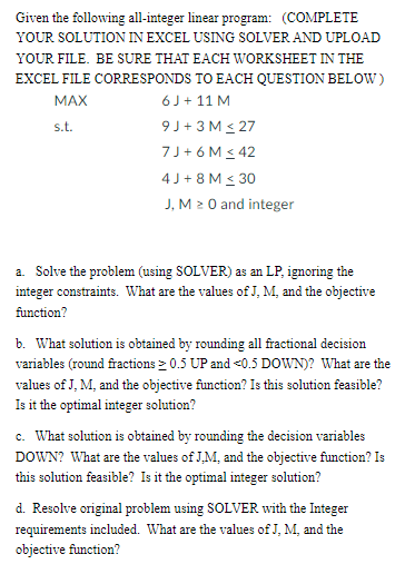 Solved Given the following all-integer linear program: | Chegg.com