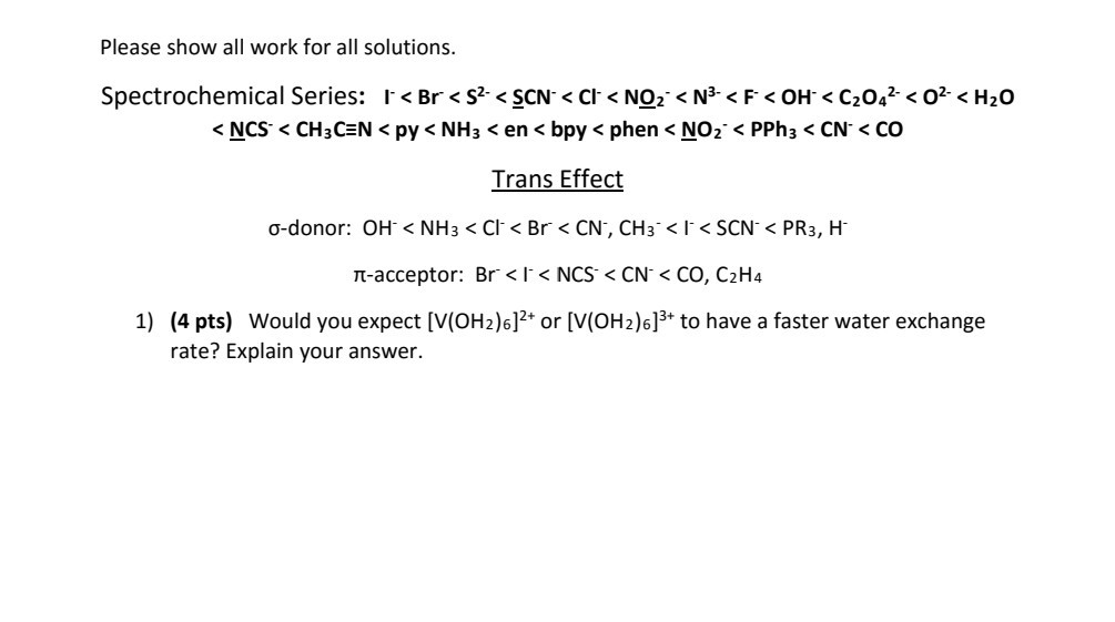 Solved Please Show All Work For All Solutions Spectroche Chegg Com