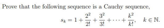 Solved Prove that the following sequence is a Cauchy | Chegg.com