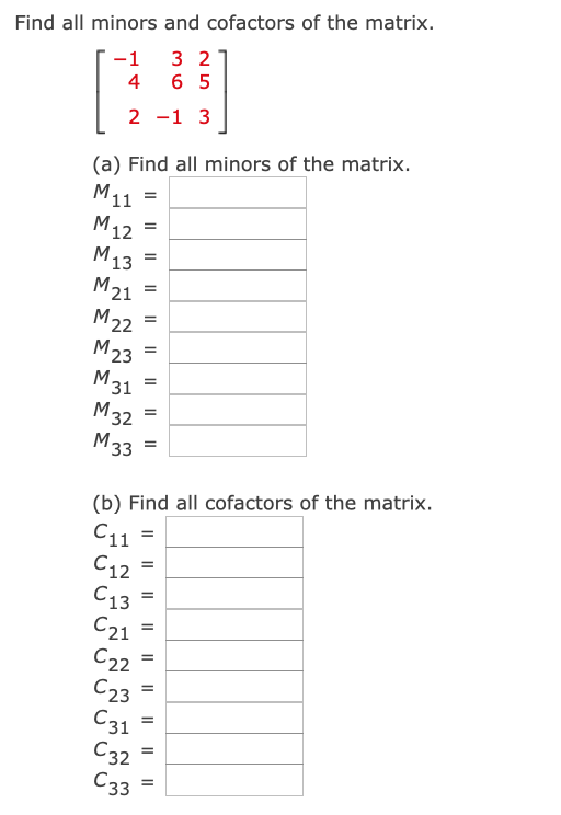 solved-find-all-minors-and-cofactors-of-the-matrix-1-3-2-4-chegg