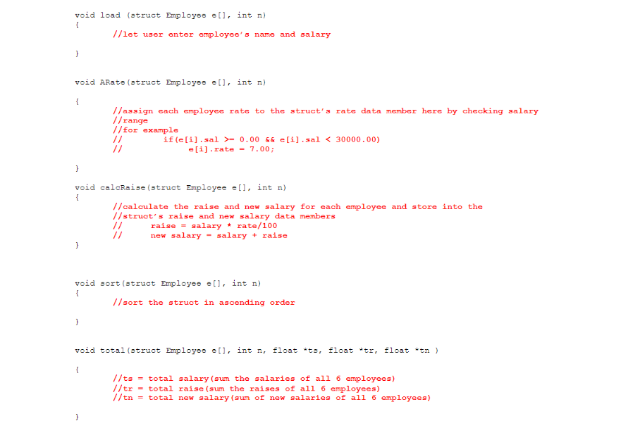 Solved Write a C program to calculate salary raise for | Chegg.com