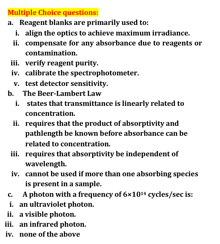Solved Multiple Choice questions a. Reagent blanks are