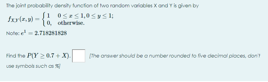 Solved The joint probability density function of two random | Chegg.com