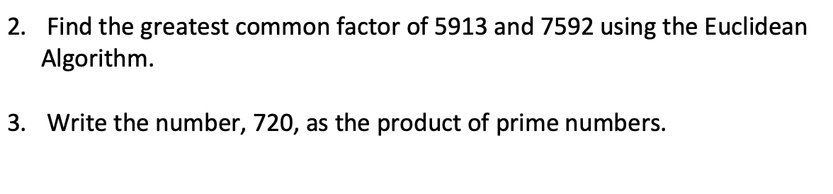 solved-2-find-the-greatest-common-factor-of-5913-and-7592-chegg