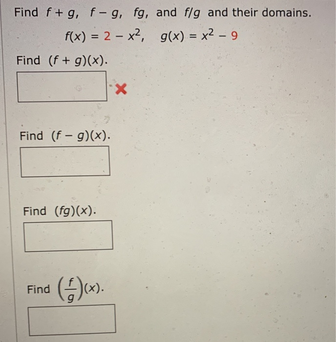 Solved Find F G F G Fg And F G And Their Domains F X Chegg Solved Find F G F G Fg And F G And Their Domains F X Chegg