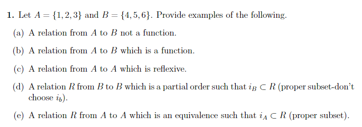 Solved 1. Let A = {1,2,3} And B = {4,5,6}. Provide Examples | Chegg.com