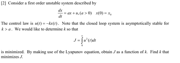 Solved [2] Consider a first order unstable system described | Chegg.com