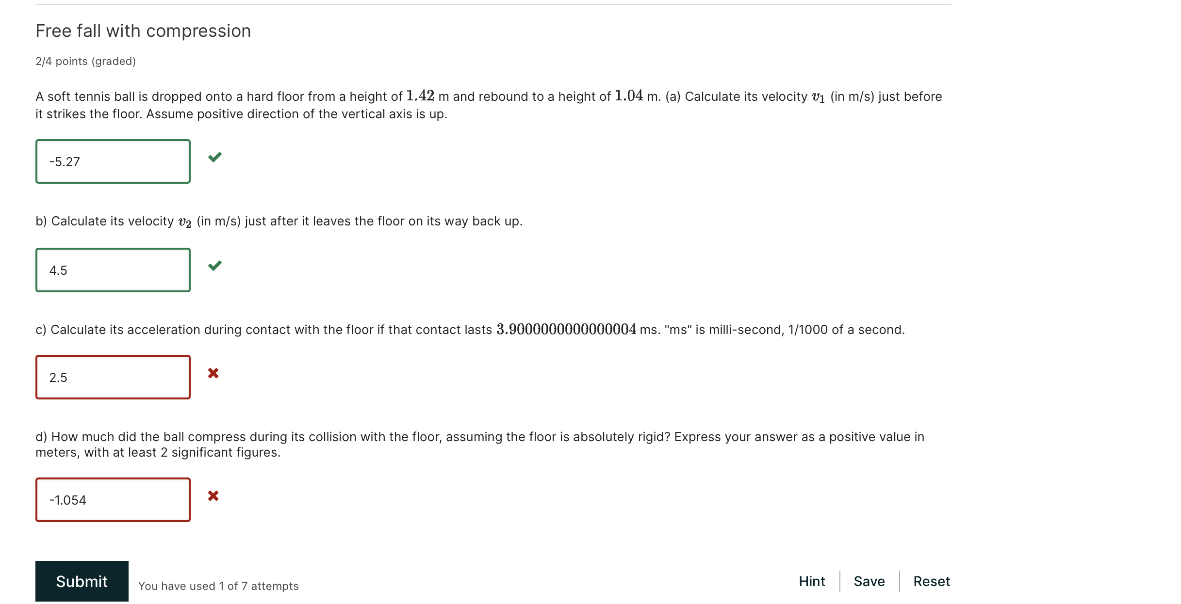 Solved Free fall with compression 2/4 points (graded) A soft | Chegg.com