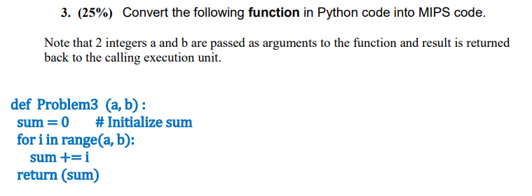 Solved 3. (25%) Convert the following function in Python | Chegg.com