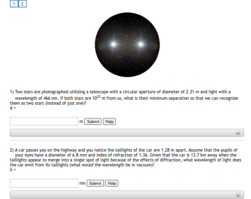 Solved 2 1) Two Stars Are Photographed Utilizing A Telescope | Chegg.com