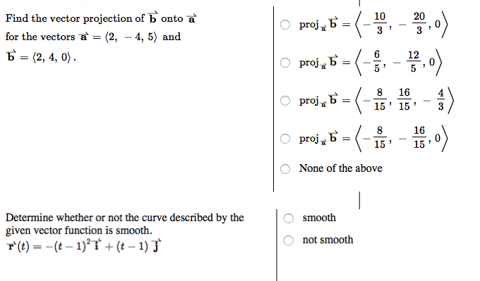 Solved Find The Vector Projection Of B Onto A For The | Chegg.com