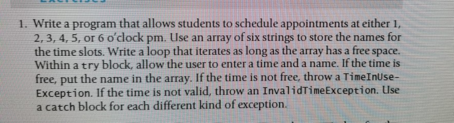 Solved 1. Write a program that allows students to schedule | Chegg.com