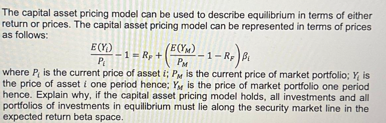 The Capital Asset Pricing Model Can Be Used To | Chegg.com