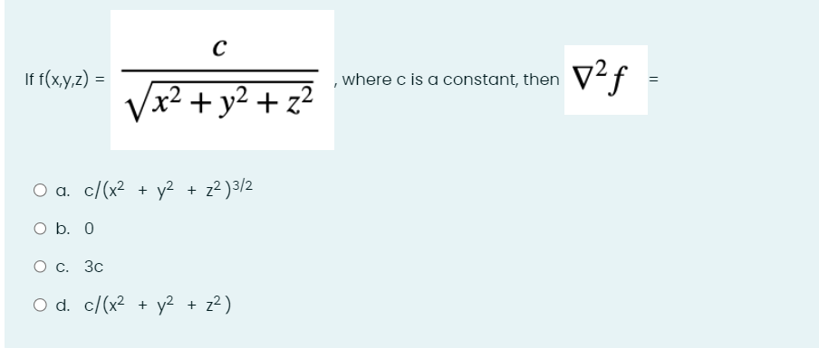 Solved If F X Y Z Cx2 Y2 Z22 ﻿where C ﻿is A Constant Then