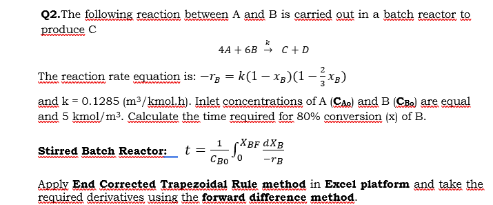 Solved Q2. The following reaction between A and B is carried | Chegg.com
