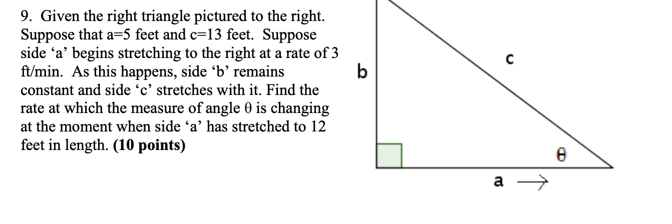 Solved с B 9. Given The Right Triangle Pictured To The 