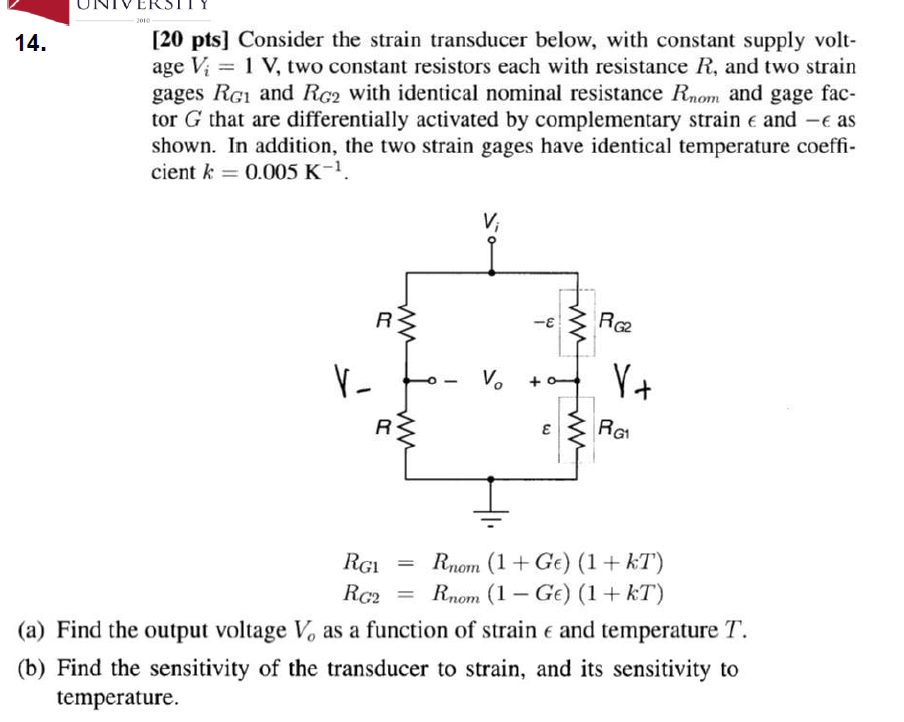 Solved By An Expert Pts Consider The Strain Transducer Below With Chegg Com