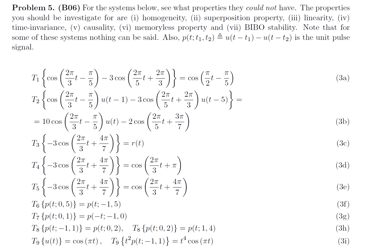 Solved Problem 5. (B06) For The Systems Below, See What | Chegg.com