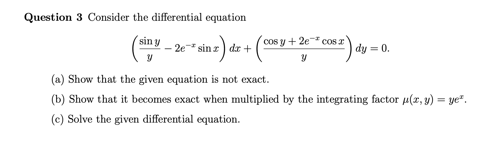Solved Question 3 Consider the differential equation | Chegg.com