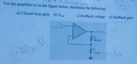 Solved For the amplifier in in the figure below, determine | Chegg.com