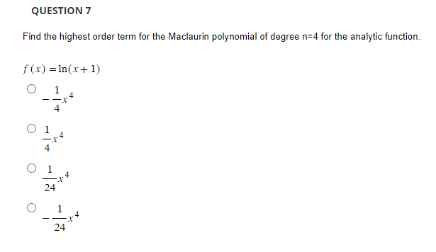 Solved Find the highest order term for the Maclaurin | Chegg.com