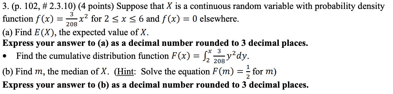 Solved 3 = 208 3. (p. 102, # 2.3.10) (4 points) Suppose that | Chegg.com
