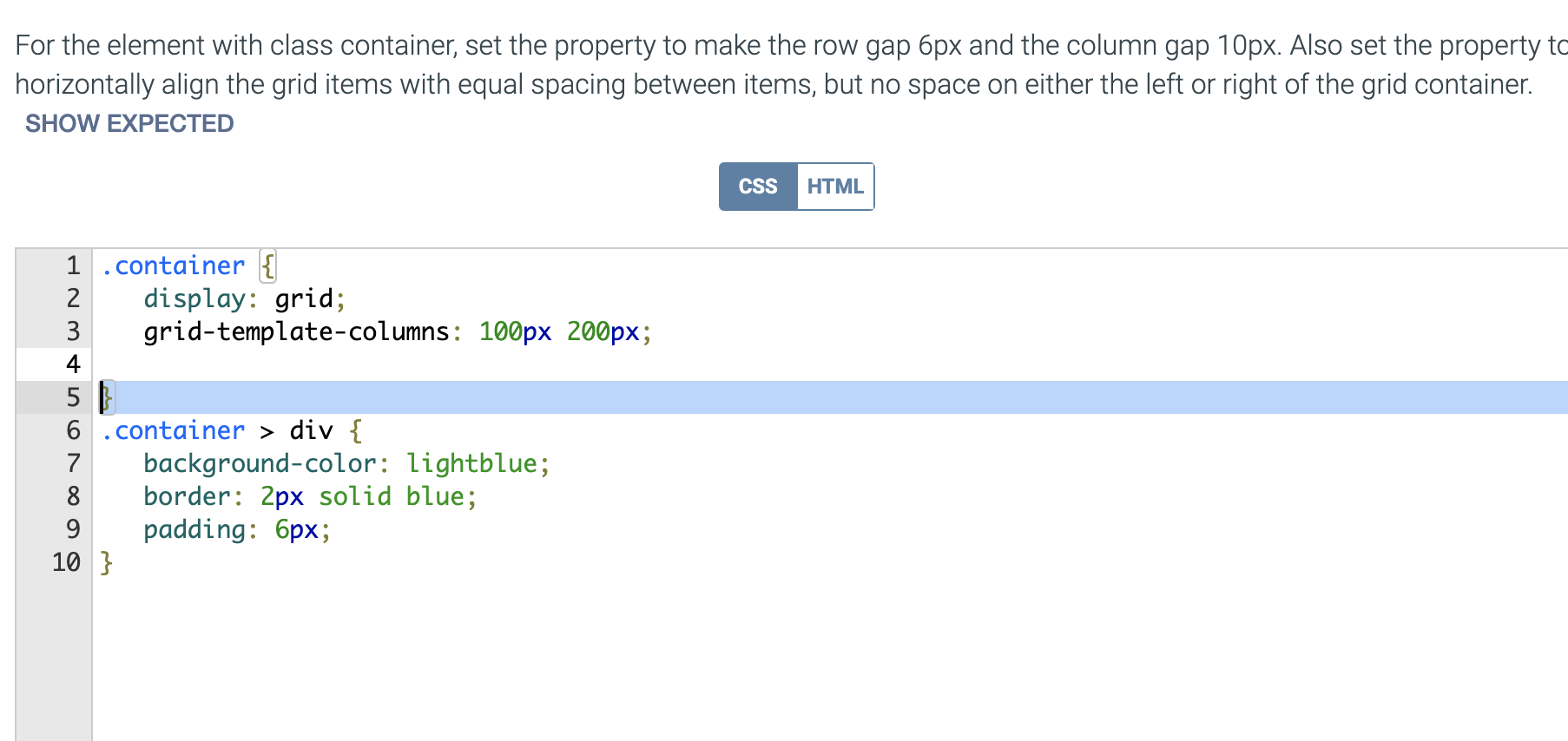 Solved For the element with class container, set the