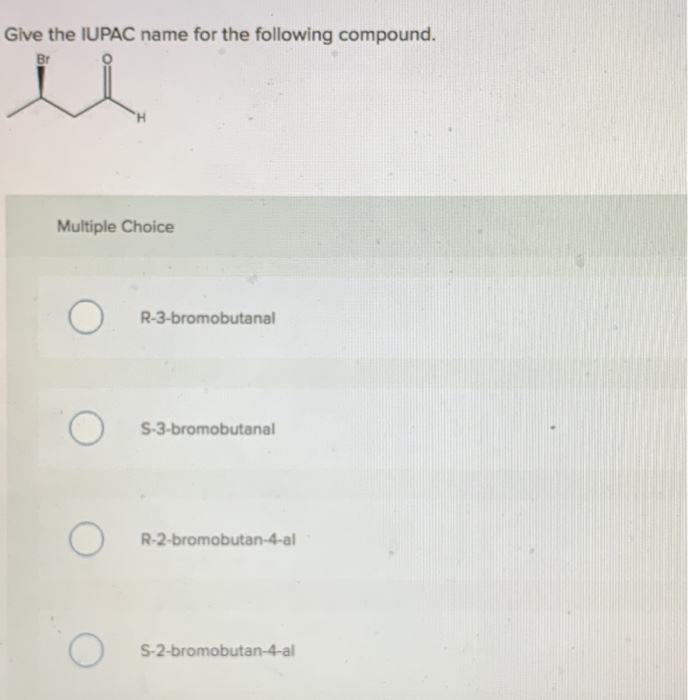 Solved Give The Iupac Name The Following Compound 2 C 2121