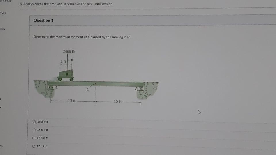 Solved 5. Always check the time and schedule of the next | Chegg.com