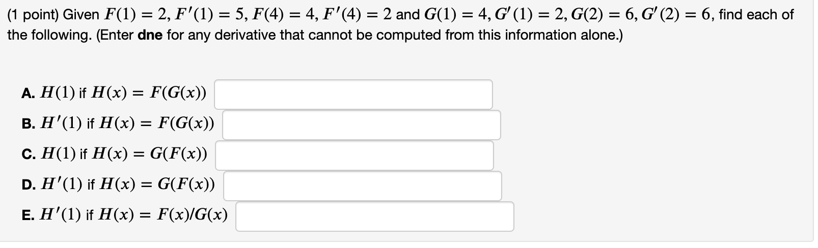 Solved = = (1 Point) Given F(1) = 2, F'(1) = 5, F(4) = 4, | Chegg.com