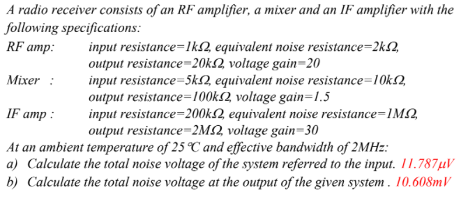 RF amp: A radio receiver consists of an RF amplifier, | Chegg.com