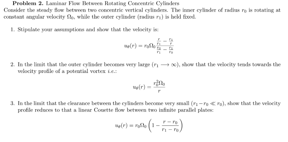 Problem 2. Laminar Flow Between Rotating Concentric | Chegg.com