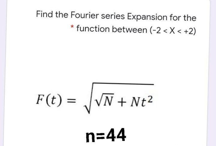 solved-find-the-fourier-series-expansion-for-the-function-chegg