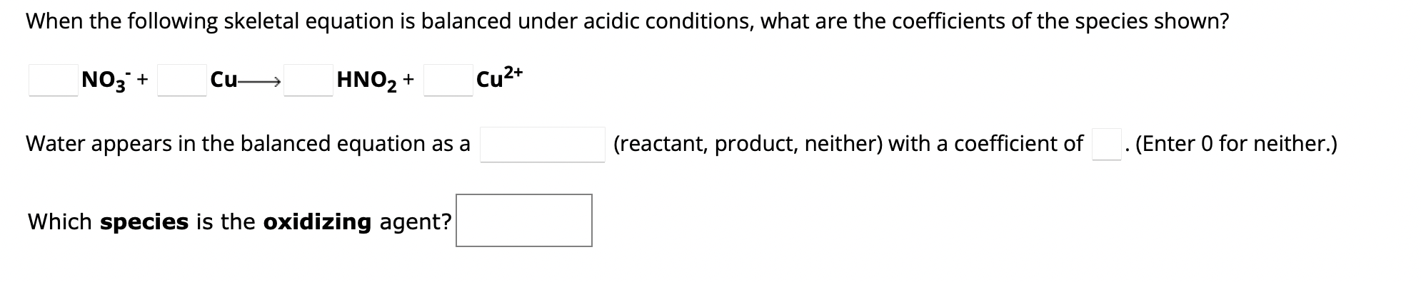 Solved When the following skeletal equation is balanced | Chegg.com